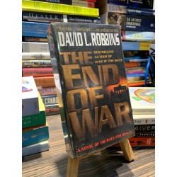 THE END OF WAR - David L. Robbins