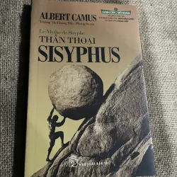 Thần Thoại Sisyphus (The Myth of Sisyphus) - Albert Camus