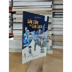 Sài Gòn và đại dịch - Dương Minh Tuấn 728345