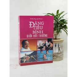 Đặng Tiểu Bình giữa đời thường - Nhiếp Nguyệt Nham