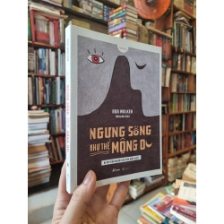 NGƯNG SỐNG NHƯ THỂ MỘNG DU - ROB WALKER 120312