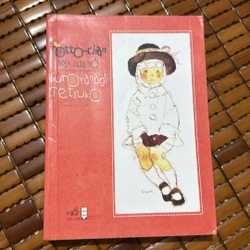 Totto Chan bên cửa sổ - Kuroyanagi Tetsuko
