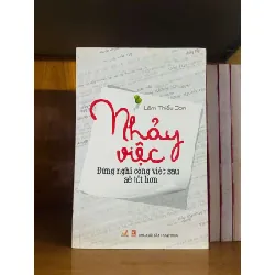 [Sách Cũ SCGR] Nhảy việc - Lâm Thiếu Sơn KỸ NĂNG VAVO0810