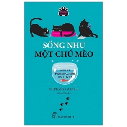 Sống Như Một Chú Mèo - Stéphane Garnier ASB.PO Oreka-Blogmeo120125