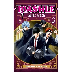 MASHLE - Tập 3 - Mash Burnedead Và Pháp Sư Mặt Nạ - Hajime Komoto