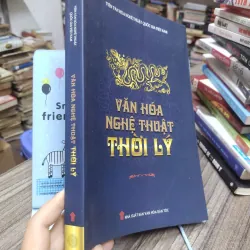 Sách:  Văn Hoá Nghệ Thuật thời Lý (A3) - Tác giả: Nhiều tác giả 624961