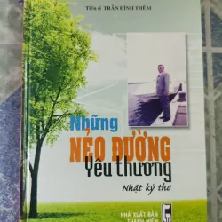 Những nẻo đường quê hương - Tiến sĩ Trần Đình Thêm