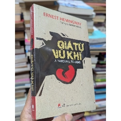 Giã từ vũ khí - Ernest Hemingway 595987