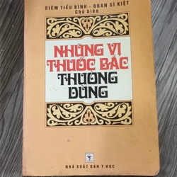 Những Vị Thuốc Bắc Thường Dùng- Diêm Tiểu Bình- Quan Sĩ Kiệt Chủ Biên
