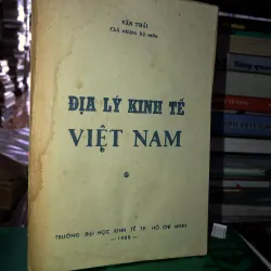 Địa lý kinh tế Việt Nam - Văn Thái