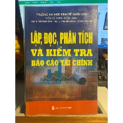 [Phiên Chợ Sách Cũ] Lập,Đọc,Phân Tích và Kiểm Tra Báo Cáo Tài Chính - PGS Ts Trần Mạnh Dũng, Phạm Đức Cường, Đinh Thế Hùng- NXB Tài Chính 0506