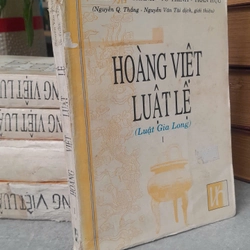 HOÀNG VIỆT LUẬT LỆ (LUẬT GIA LONG) 279240