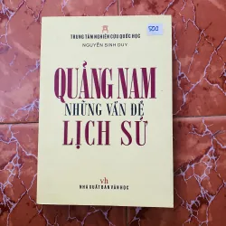 Quảng Nam - những vấn đề lịch sử 1029210
