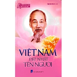 Tủ Sách Bác Hồ - Việt Nam Đẹp Nhất Tên Người - Khánh Linh