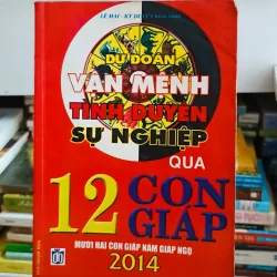 Dự đoán đời người qua 12 con giáp 🌻 972905