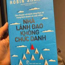 Sách Nhà lãnh đạo không chức danh - tác giả: robin sharma - đã qua sử dụng còn 90%