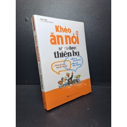 Khéo ăn khéo nói sẽ có được thiên hạ Trác Nhã mới 100% HCM.ASB2209 62618