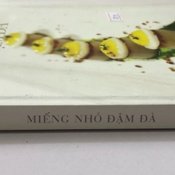 MIẾNG NHỎ ĐẬM ĐÀ- 145 TRANG , NXB: 2015 297856