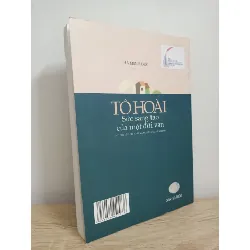 [Phiên Chợ Sách Cũ] Tô Hoài - Sức Sáng Tạo Của Một Đời Văn (2010) - Hà Minh Đức S1507 504733