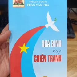 Hòa bình hay chiến tranh  971865