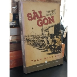Sài Gòn chốn chốn chốn rong chơi - Trần Nhật Vy