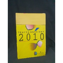 (TẶNG BOOKMARK) TRUYỆN NGẮN HAY 2010 MỚI 50% 2010 -RBK205 NHIỀU TÁC GIẢ SÁCH VĂN HỌC