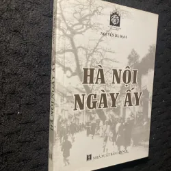 Hà Nội ngày ấy, của tác giả Nguyễn Bá Đạm