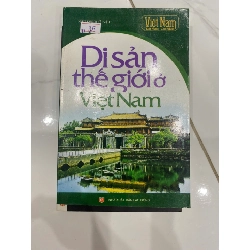 [Phiên Chợ Sách Cũ] Di Sản Thế Giới Ở Việt Nam R1208