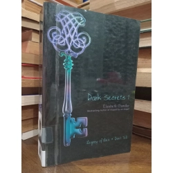 Dark secrets - Elizabeth Chandler