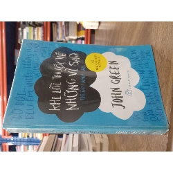 Khi Lỗi Thuộc Về Những Vì Sao - John Green 128412