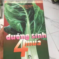 Dưỡng sinh 4 mùa – Trung Hoa Dưỡng Sinh Báo Điển