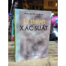 LÝ THUYẾT XÁC XUẤT - NGUYỄN DUY TIẾN - VŨ VIẾT YÊN