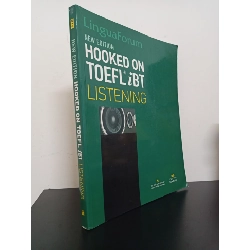 (TẶNG BOOKMARK) Hooked On TOEFL iBT New Edition - Listening (Kèm CD) (2010) - LinguaForum Mới 90% RBK.ASB0403