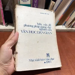 II Mấy Vấn Đề Phương Pháp Giảng Dạy, Nghiên Cứu Văn Học Dân Gian - Hoàng Tiến Tựu - 1983 1009757