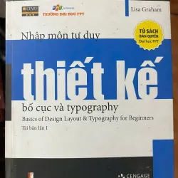 Nhập môn tư duy thiết kế - bố cục và typography