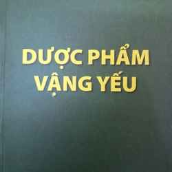 DƯỢC PHẨM VẬNG YẾU
