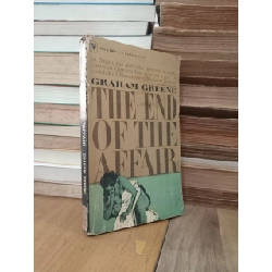 The end of the affair - Graham Greene 787308