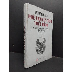 [Phiên Chợ Sách Cũ] Phê phán lý tính thực hành (bìa cứng)2007 2303