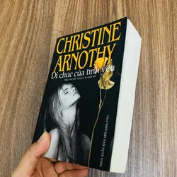 Di chúc của tình yêu - Christine Arnothy#HATRA 1059154