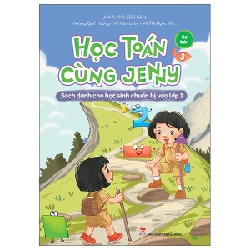 Học Toán Cùng Jenny - Sách Dành Cho Học Sinh Chuẩn Bị Vào Lớp 1 - Bộ Cơ Bản - Tập 3 - Lê Anh Vinh, Vũ Văn Luân, Hoàng Quế Hường, Vũ Thị Ngọc Yến