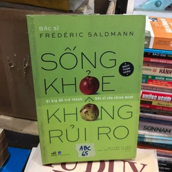 Sống khỏe không rủi ro - Bác sĩ Frédéric Saldmann