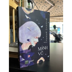 Mảnh Vỡ - Minato Kanae