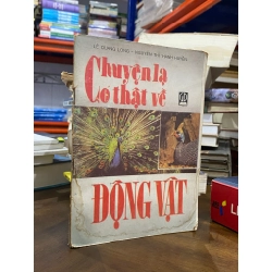 Chuyện lạ có thật về động vật - Lê Quang Long