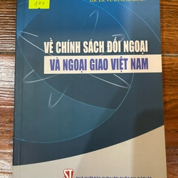 Về chính sách đối ngoại và ngoại giao Việt Nam (9)