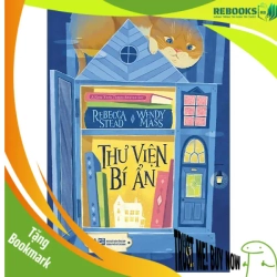 (TẶNG BOOKMARK) Thư viện bí ẩn - Rebeca Stead & Wendy Mass - 2025 - Văn học