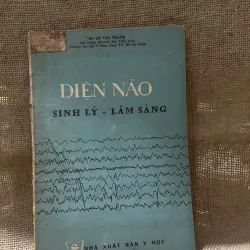 ĐIỆN NÃO SINH LÝ LÂM SÀNG - 160 trang khổ lớn 