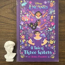 Disney Encanto: A Tale of Three Sisters