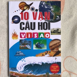 10 vạn câu hỏi vì sao