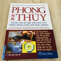 PHONG THUỶ – Nghệ thuật bài trí nhà cửa theo khoa học phương Đông