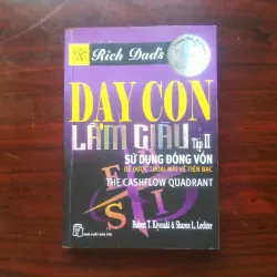 [Sách Kinh Doanh] Dạy Con Làm Giàu - Tập 2 - Rich Dad Poor Dad (Robert Kiyosaki)